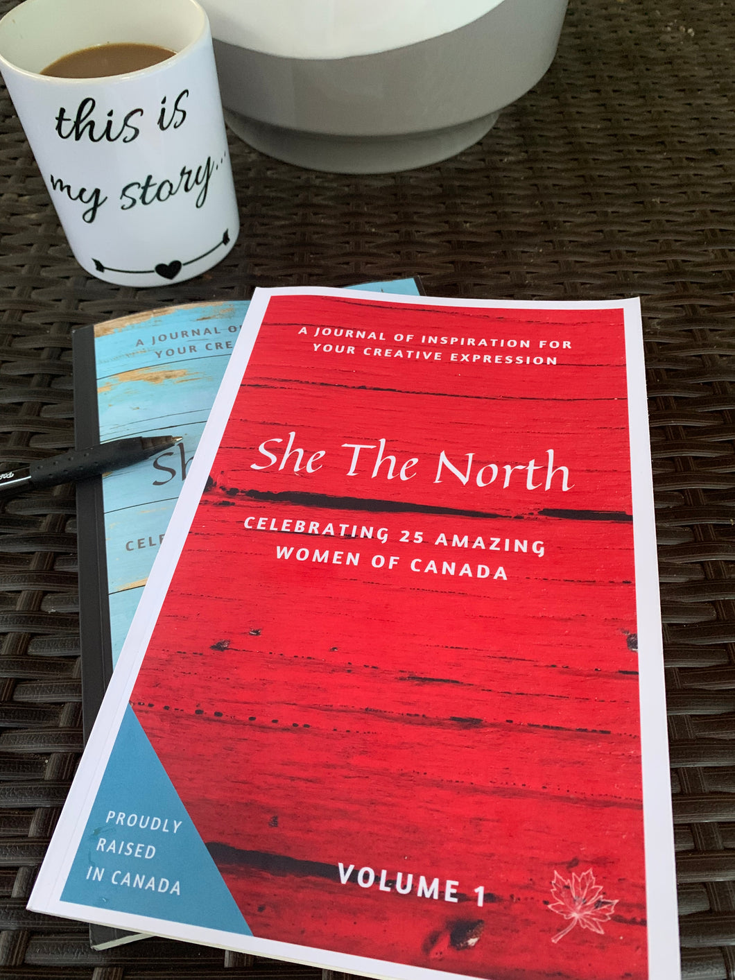 She The North, A Journal of Inspiration for your Creative Expression: Celebrating 25 Amazing Women  of Canada